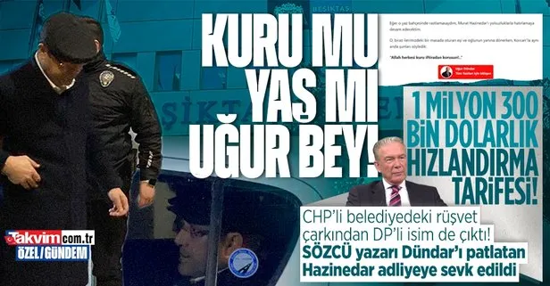 CHP’li Beşiktaş Belediyesi’ne rüşvet operasyonunda detaylar ortaya çıktı! Bağış adı altında vurgunun tarifesi: 1 milyon 300 bin dolar