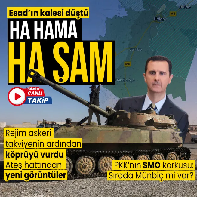 Suriyede harita değiştiren 7 gün! Rejim açıkladı: Hama düştü! SMO Münbiçe ilerliyor | Azezde TSK konvoyu