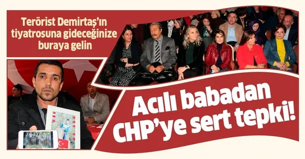 Evlat nöbetindeki ailelerden CHP’ye tepki: Terörist Demirtaş’ın tiyatrosuna gideceğinize Diyarbakır’a gelin