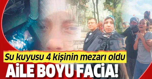 Adana’da kuyu faciasında 4 kişi yaşamını yitirdi