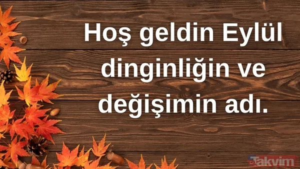 🔸Hoş Geldin Eylül; Dinginliğin Ve Değişimin Adı.
