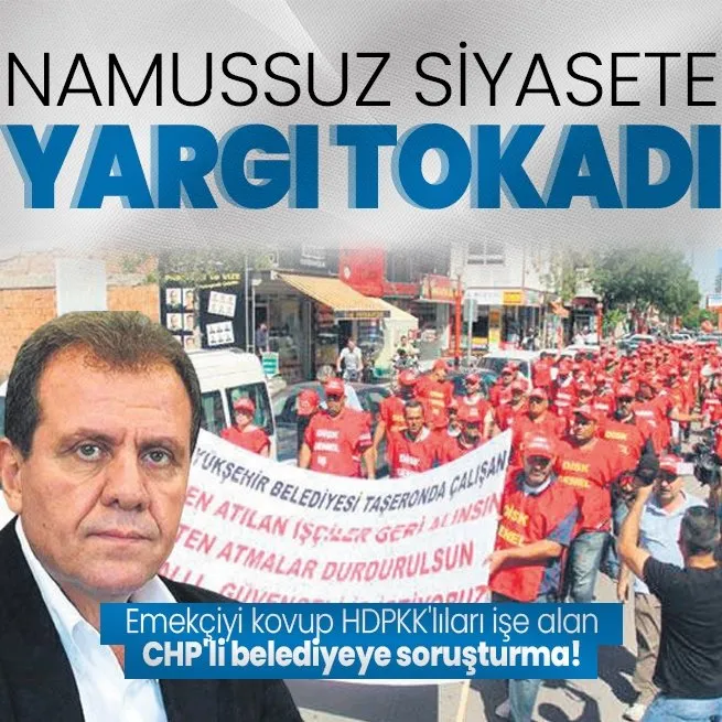 Emekçiyi kovup HDPKKlıları işe alan CHPli belediyeye soruşturma! İşçi kıyımının hesabını verecek