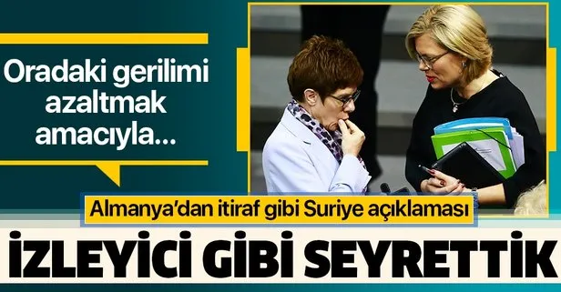 Almanya’dan itiraf gibi Suriye açıklaması: İzleyici gibi seyrettik