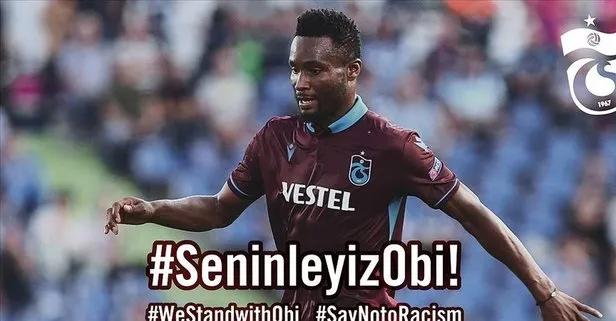 Trabzonspor’dan Obi Mikel’e yönelik ırkçı saldırılar için suç duyurusu