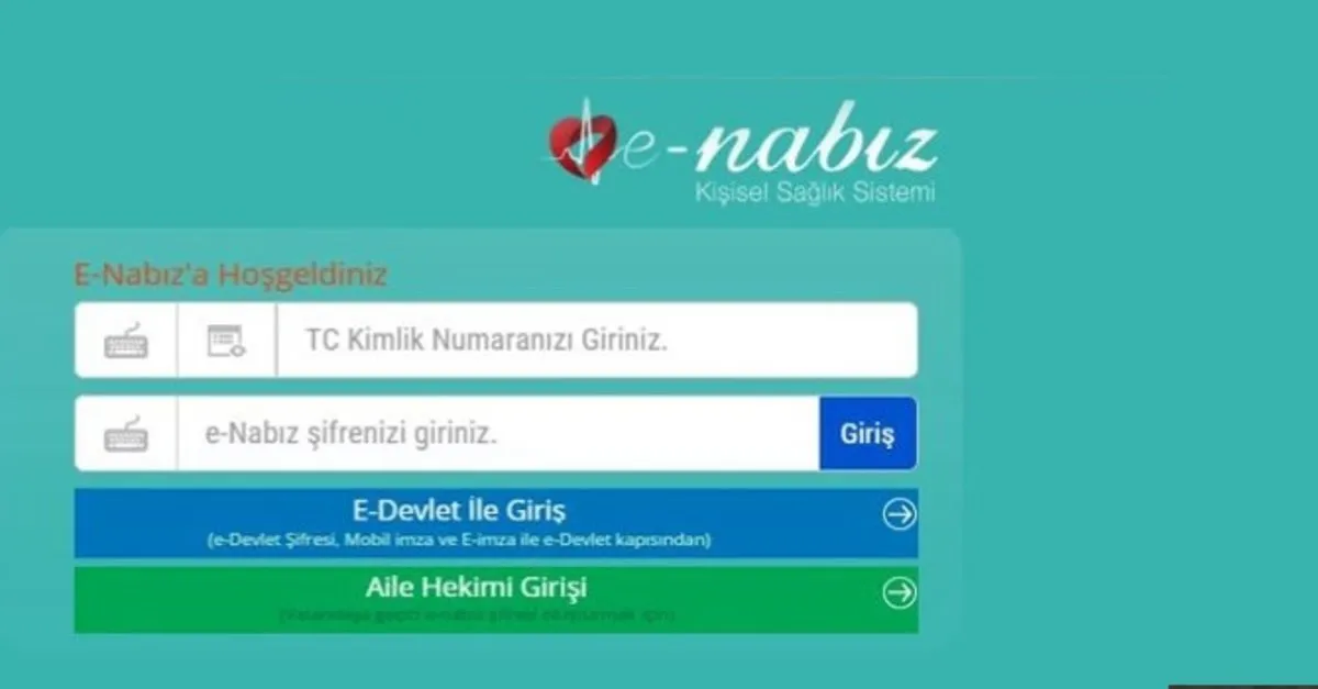 E Nabiz Sistemine Giris Nasil Yapilir E Nabiz Ile Laboratuvar Tahlil Sonuclari Sorgulama Nasil Yapilir Takvim