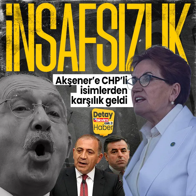 İttifak kapılarını kapatarak CHPyi ve Kılıçdaroğlunu yerden yere vuran Meral Akşenere CHPli isimlerden karşılık geldi