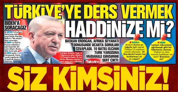 Başkan Erdoğan’dan 10 büyükelçiye Osman Kavala tepkisi: Türkiye’ye ders vermek haddinize mi?