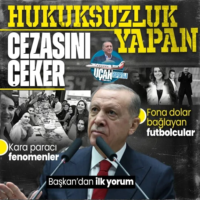 Türkiye kara paracı fenomenler ve fona dolar bağlayan futbolcuları konuşuyor! Başkan Erdoğandan ilk yorum