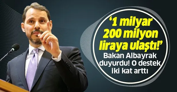 Hazine ve Maliye Bakanı Berat Albayrak sosyal medyadan duyurdu: İki kat artışla 1 milyar 200 milyon TL’ye ulaştı