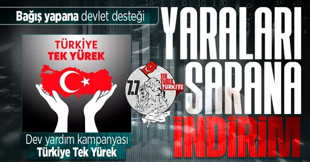 Milyonlarca afetzede için ’Türkiye Tek Yürek’: Gelir İdaresi’nden vergi indirimi adımı
