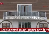 CHP'li başkanların borç isyanı!