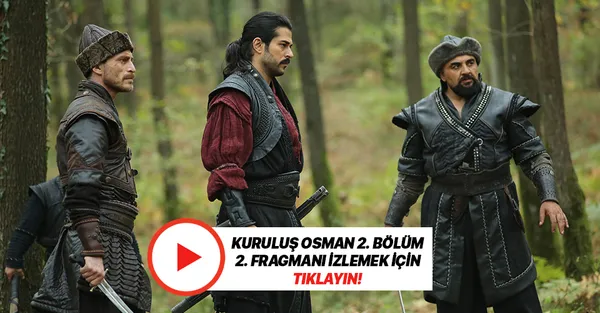 Kuruluş Osman 2. bölüm yeni fragman: Osman hain tuzaktan kurtulabilecek mi? Kuruluş Osman yeni bölümde neler olacak?-1
