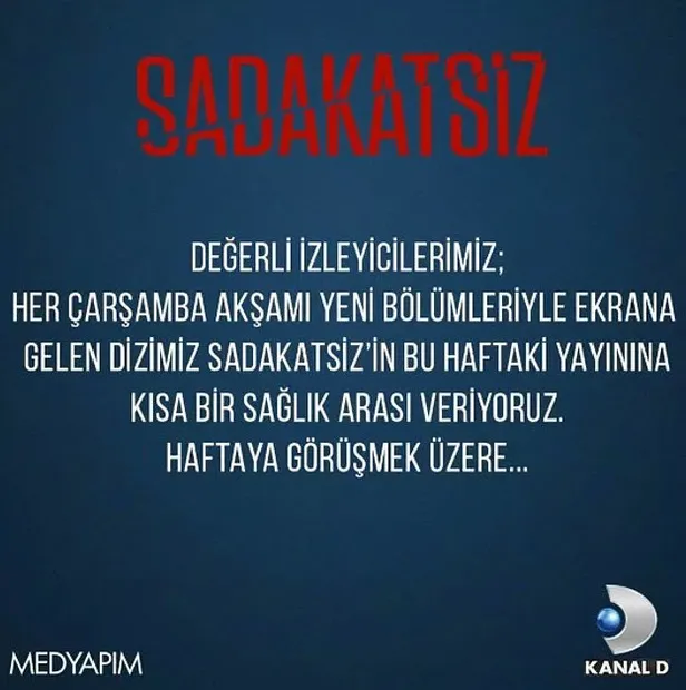 Sadakatsiz final yapmadan karıştı bu kez yayın akışından kaldırıldı! Resmi açıklama geldi Sadakatsiz neden yok merak edenler...-7