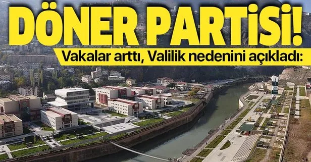 Artvin’de vakalar arttı, Valilik nedenini açıkladı: Döner partisi!