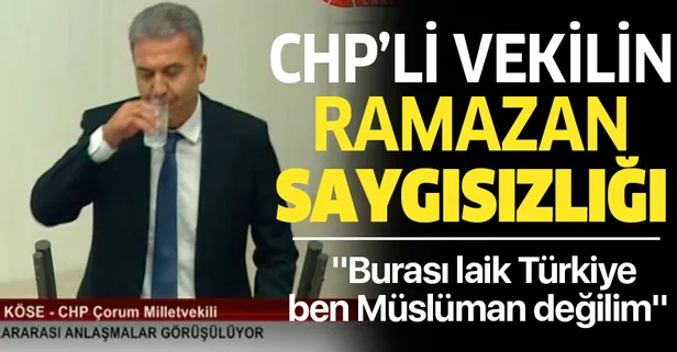 CHP'li vekilin Ramazan saygısızlığı!