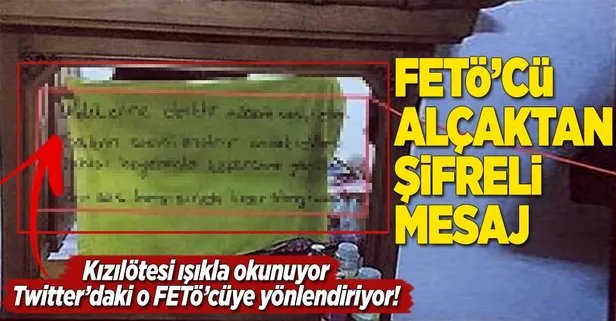 FETÖcü alçağın şifreli mesajı bu adrese çıktı!