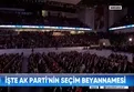 AK Parti seçim beyannamesi 2023! Açıklanan beyannamede neler var?
