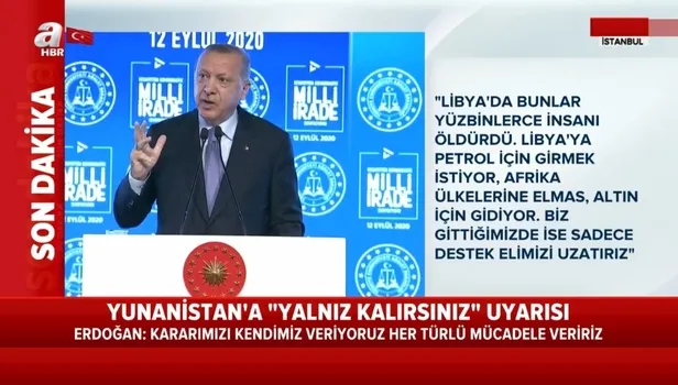 Başkan Erdoğan Yunanistan'ı uyardı: Yanlış iş yapıyorsunuz!
