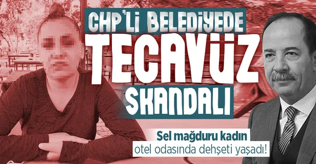 Edirne'de sel mağduru kadına CHP'li belediye görevlisinin yardım bahanesiyle tecavüz skandalı pes dedirtti