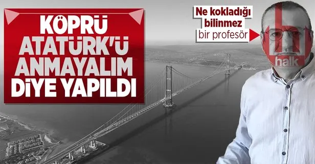 CHP yandaşı Halk TV’de ’1915 Çanakkale Köprüsü’ hakkında akılalmaz yorum: Atatürk’ü anmamak için köprü yaptılar