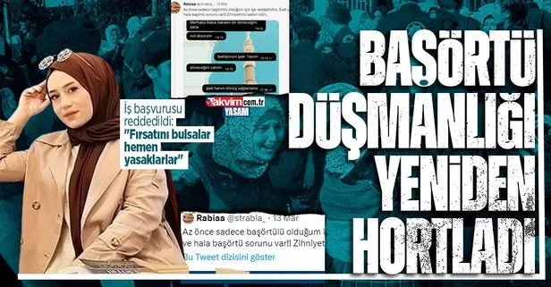Başörtüsü düşmanlığı bitmiyor: Başörtün işe engel dediler, başvurusunu reddettiler!