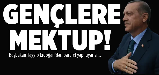 Başbakan’dan gençlere mektup!