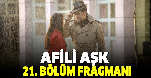 afili-ask-21-yeni-bolum-fragmani-yayinlandi-mi-kerem-ve-ayse-arasinda-yanlis-anlasilma-yasaniliyor-1572467401335.jpg