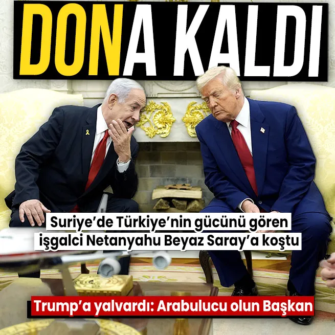 Türkiyeden korktu Beyaz Saraya sığındı! Trump ile görüşen işgalci Netanyahudan Suriye çıkışı: Çatışmak istemiyoruz