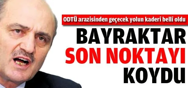 Bakandan ODTÜ açıklaması
