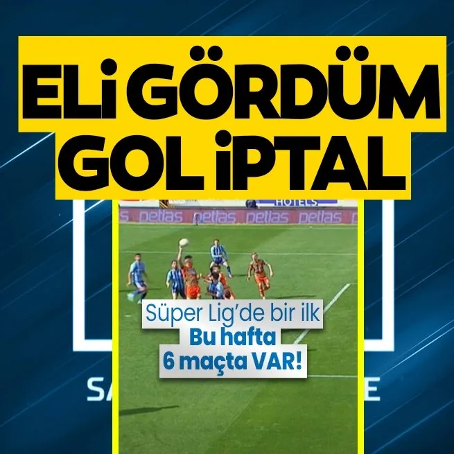 Süper Lig’de 26. haftanın VAR kayıtları açıklandı: Elle oynamadan dolayı golü iptal ediyorum