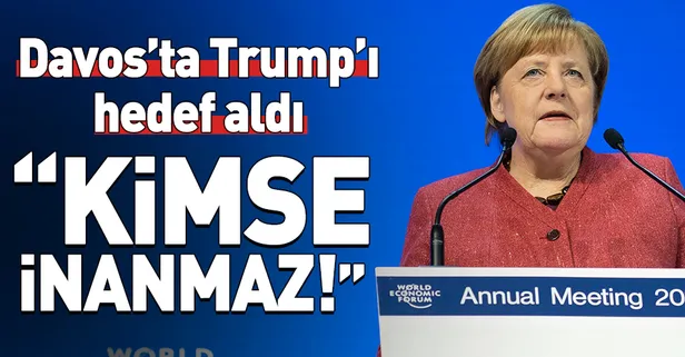 Merkel'den Trump'a gönderme! "Size kimse inanmaz"
