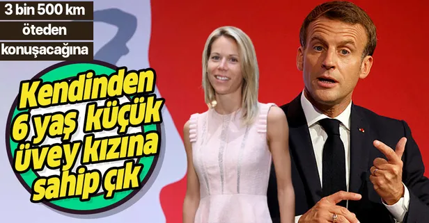 Macron'un kendisinden 6 yaş küçük üvey kızı muhalefetin hedefinde