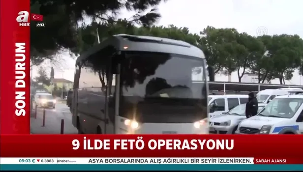 İzmir merkezli 9 ilde FETÖ operasyonu
