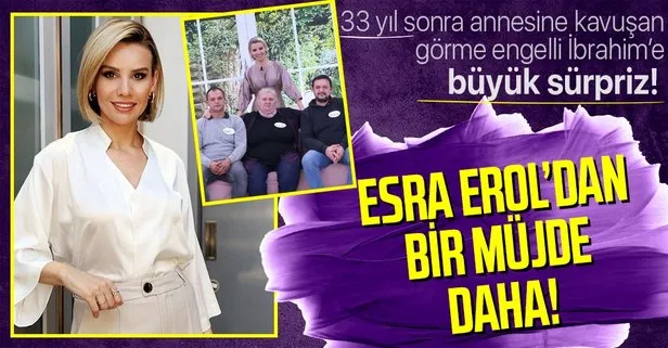 33 yıl sonra annesine kavuşmuştu! Görme engelli İbrahim’e Esra Erol’dan bir müjde daha! Stüdyo yine gözyaşlarına boğuldu