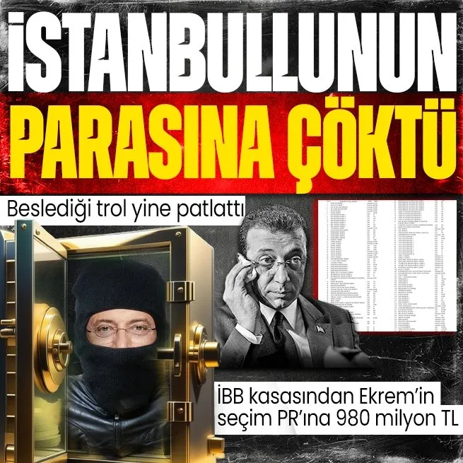 Beslediği trol yine patlattı! CHPli Ekrem İmamoğlu, İstanbullunun parasına çöktü! Ekremin seçim PRına İBB bütçesinden 980 milyon TL