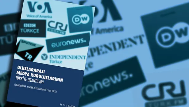 SETA'dan çarpıcı uluslararası medya raporu!
