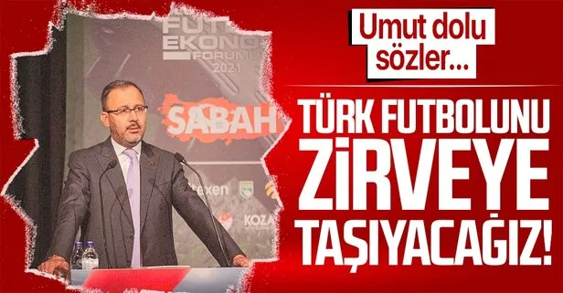 Türk futbolunu zirveye taşıyacağız