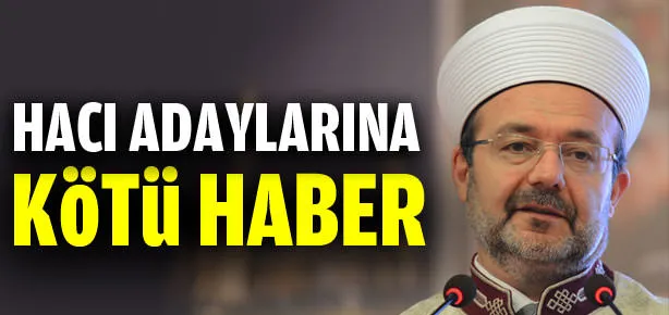 14 bin 800 kişi hacca gidemeyecek