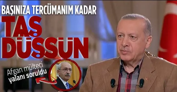Kılıçdaroğlu’nun ’Afgan mülteciler için ABD ile pazarlık yapıldı’ iddiasına Başkan Erdoğan’dan sert cevap: İspatla yoksa özür dile