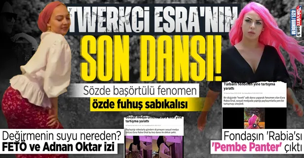 "Twerkçi fenomen" Esra Rabia Ünal fena patladı! Fuhuş, şantaj tehdit ne ararsan var! "Pembe Panter' Ayşe Bolhatoğlu ifşa oldu!