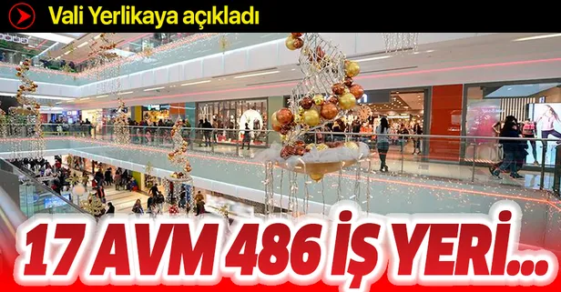 İstanbul Valisi Ali Yerlikaya açıkladı! 17 AVM'de 486 iş yeri denetlendi