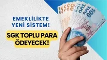 SGK toplu para ödeyecek! Emeklilikte yeni sistem: EYT’yi kıl payı kaçıranlara müjde
