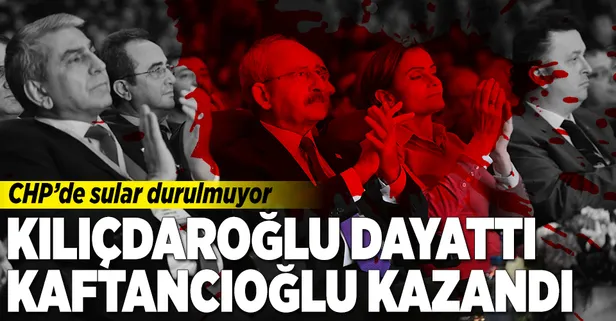 Kılıçdaroğlu dayattı, Kaftancıoğlu kazandı