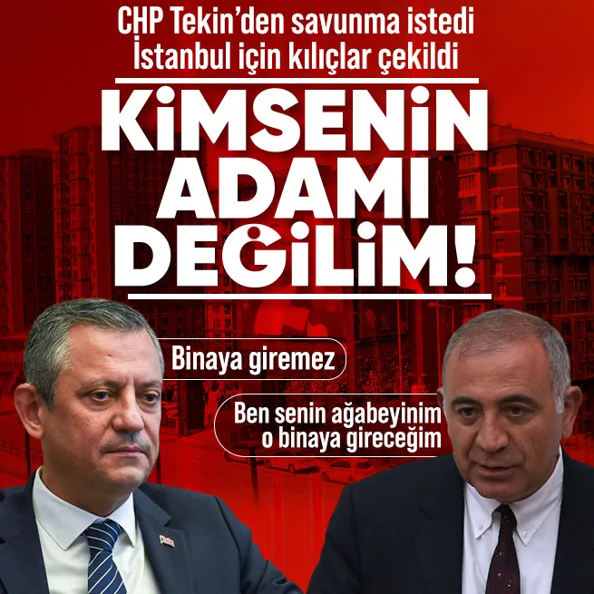 CHPde İstanbul krizi! Gürsel Tekin ve Özgür Özel restleşti | CHP yönetimi Tekinden savunma istedi