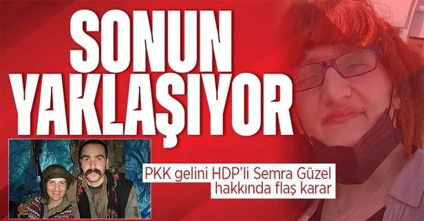 SON DAKİKA: PKK gelini HDP’li Semra Güzel için flaş karar! Meclis Hazırlık Komisyonu milletvekilliğinin düşürülmesini uygun buldu