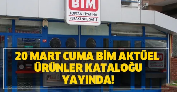 O ürün geldi! 20 Mart Cuma BİM aktüel ürünler kataloğu yayında!