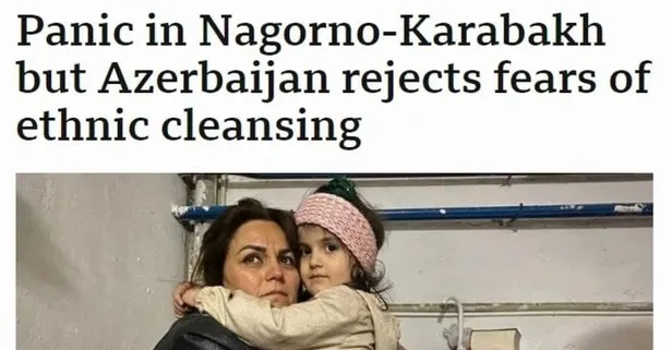 İngiliz BBC’den yine aynı algı operasyonu! Karabağ’da etnik temizlik iftirası!