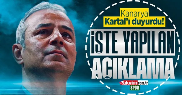 Fenerbahçe İsmail Kartal'ı duyurdu!