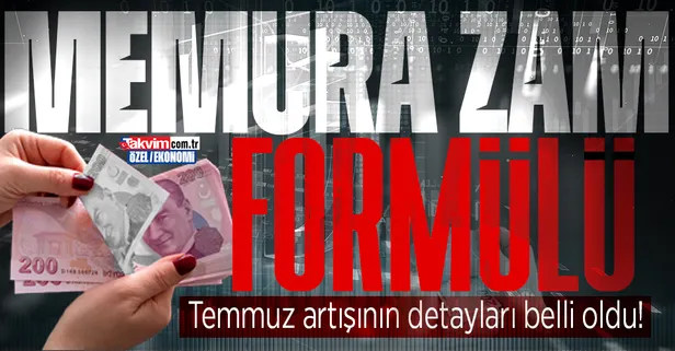 Memura zam formülü: Temmuz artışının detayları belli oldu! Maaşa göre kademeli artış yapılacak