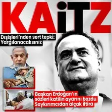 Başkan Erdoğan’ın sözleri terör devleti İsrail’i kudurttu! Soykırımcı Katz’dan alçak iftira! Dışişleri’nden sert tepki: Yargılanacaksınız